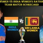 Sri Lanka Women vs India Women's National Cricket Team Match Scorecard